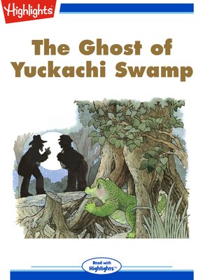 cover image of The Ghost of Yuckachi Swamp